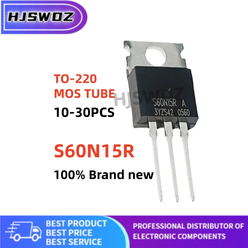10~30pcs New S60N15R S60N15 N-Channel MOSFET Field effect transistor TO-220