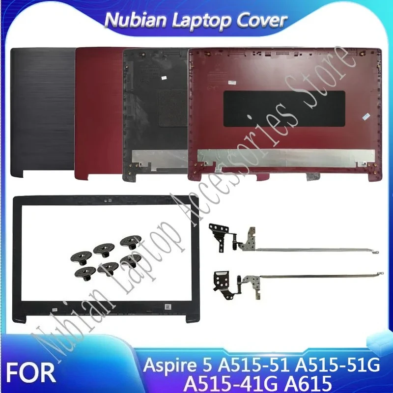 

New Laptop Housing For Aspire 5 A515-51 A515-51G A515-41G A615 A615-51G A315-51 A315-53 LCD Back Cover/Front Bezel/Hinges