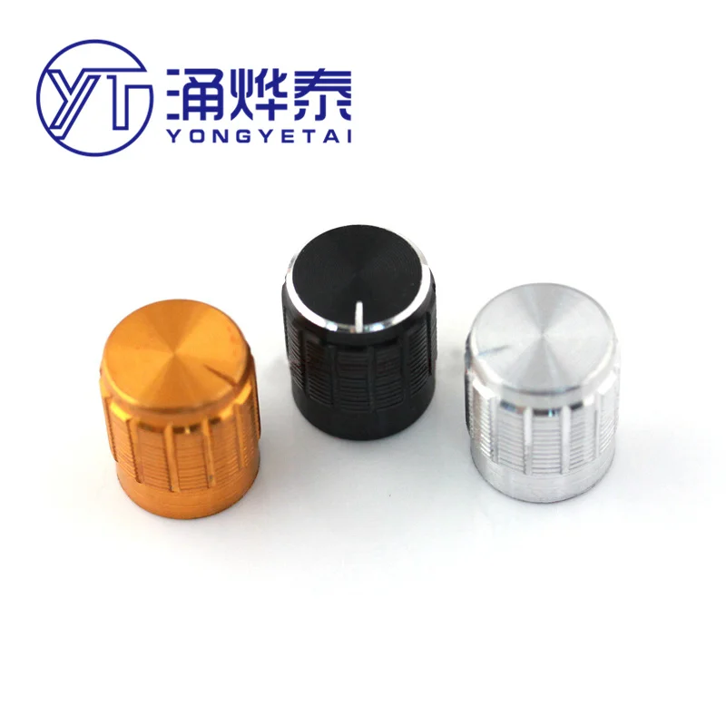 YYT 10PCS High quality 15*17 rotary button aluminum alloy knob cap 15*17 potentiometer knob aperture 6MM aluminum cap