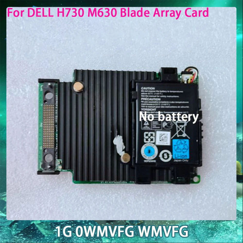 1G 0WMVFG WMVFG For DELL H730 M630 Blade Array Card Works Perfectly Fast Ship