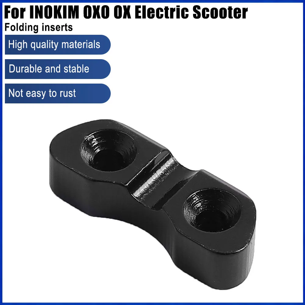 For INOKIM OX OXO Electric Scooter Steering Shaft Lock Block Insert For Folding System Replacement Repair Spare Parts