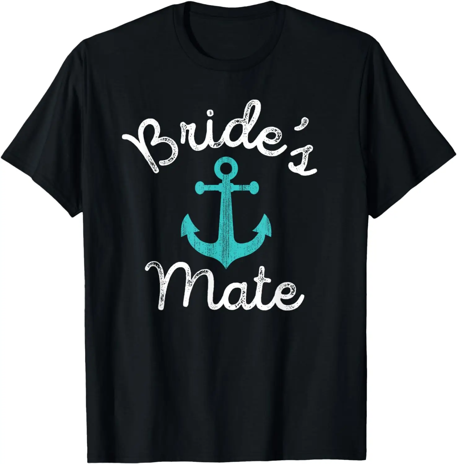 

Fun Nautical Bachelorette Groom Bridesmaid Gift Bride's Mate T-Shirt