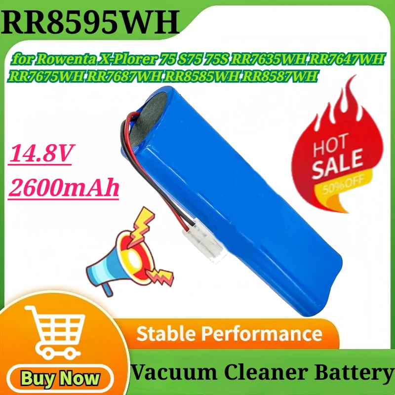 

14.8V 2600mAh Robot Vacuum Cleaner Battery for Rowenta X-Plorer 75 S75 75S RR7635WH RR7647WH RR7675WH RR7687WH RR8585WH RR8587WH