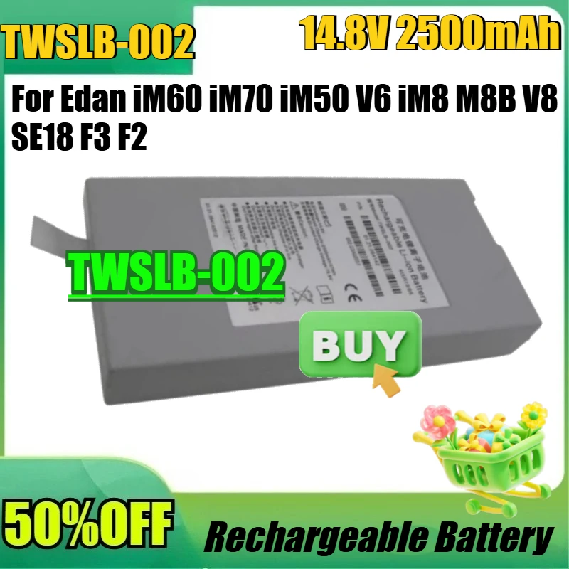 

For Edan iM60 iM70 iM50 V6 iM8 M8B V8 SE18 F3 F2 New TWSLB-002 14.8V 2500mAh/5000mAh Replacement Medical Equipment Battery