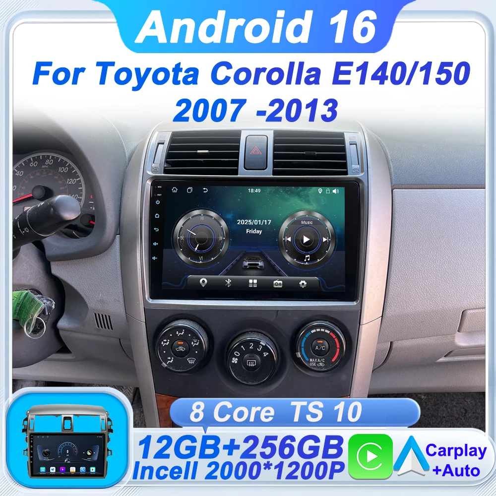 

Android 16 для Toyota Corolla E140/150 2006-2013 с Carplay, Android Auto, сенсорным экраном, GPS, Bluetooth, Wi-Fi, DSP