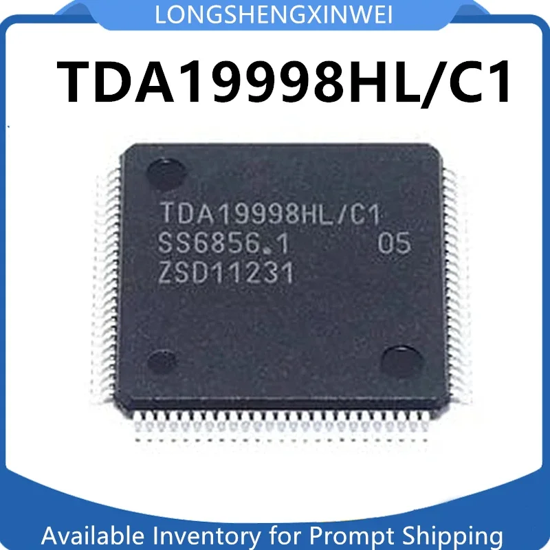 1PCS TDA19998HL/C1 TDA19998HL New High-definition Chip Original in Stock