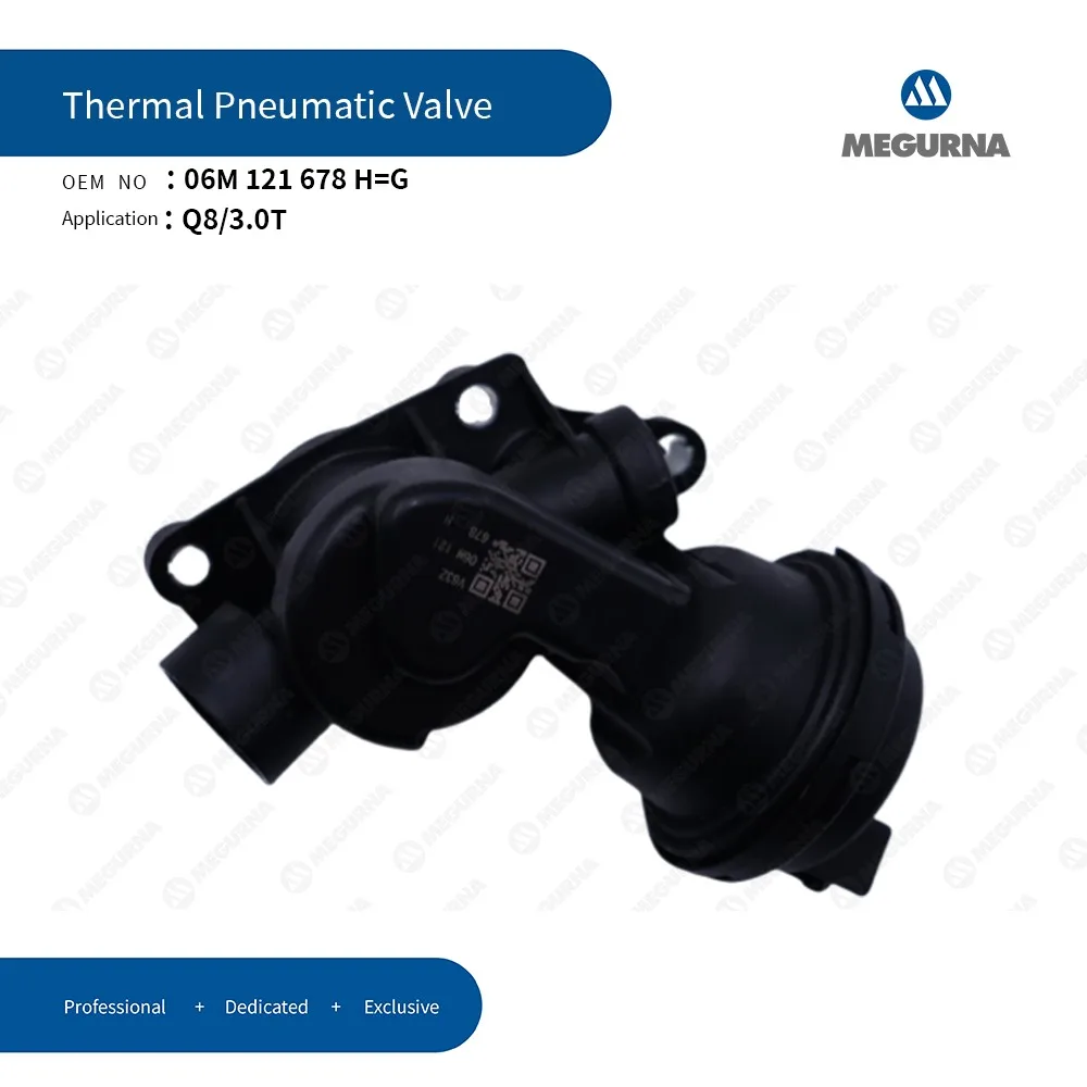 06M121678H 06M121678G Thermal Pneumtic Vavle For 3.0T Audi A4 B9 S4 RS4,A5 S5 RS5,A6 C8,A7,A8 D5,Q5,Q7,Q8 Volkswagen Touareg CR7