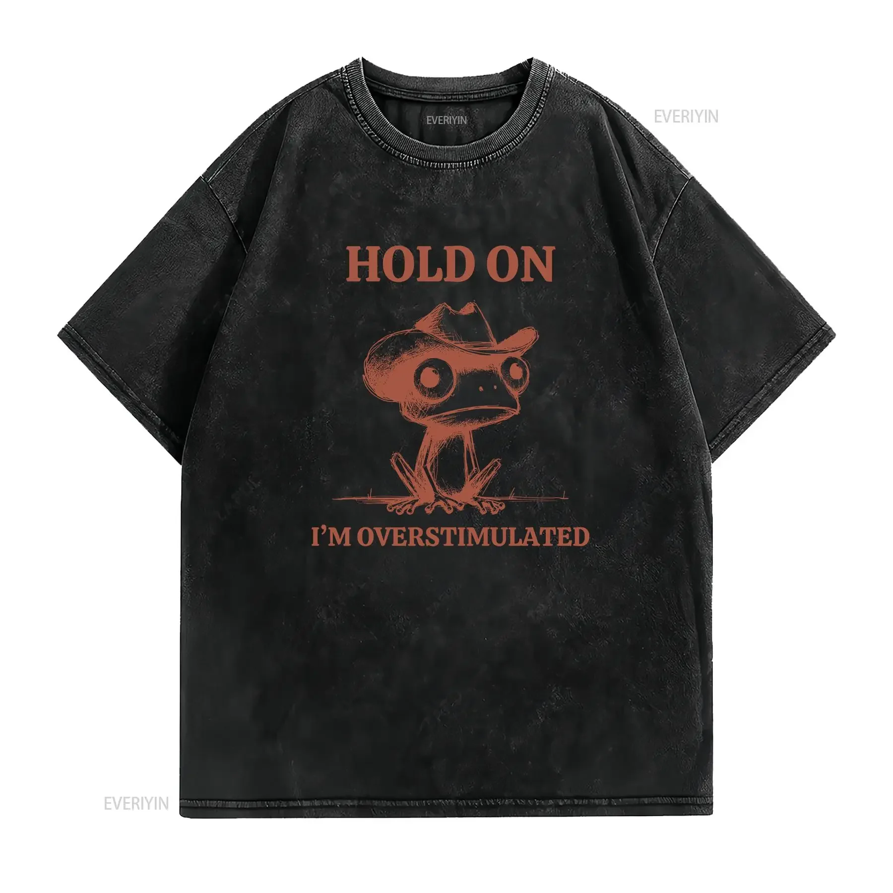 Hold on I'm Overstimulated Frog T Shirt ADHD Anxiety BPD Mental Health Weirdcore Meme Funny for Lovers vintage Washed graphic