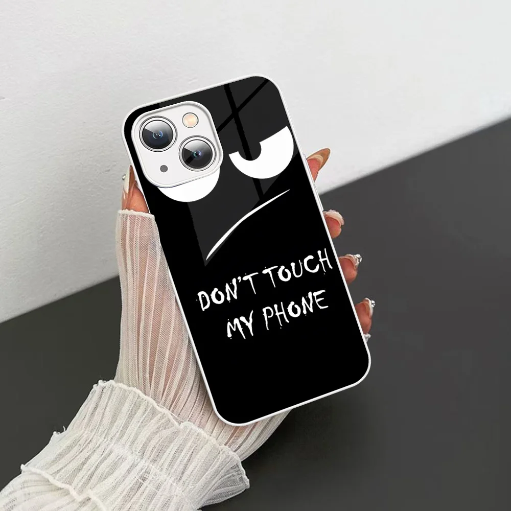 Dont Touch My Phone Pattern Phone Case Tempered Glass For Iphone 14 13 12 11 Pro Mini XS MAX 14Plus X XS XR Fundas