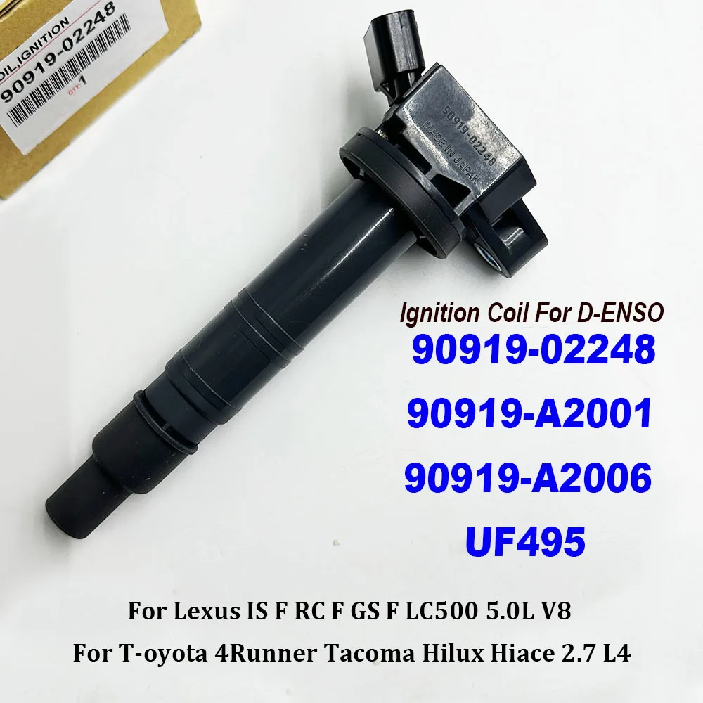 90919-02248 UF495 Ignition Coil 90919-A2001 90919-A2006 For L-exus IS F Scion tC xB 4Runner Camry Corolla Highlander RAV4