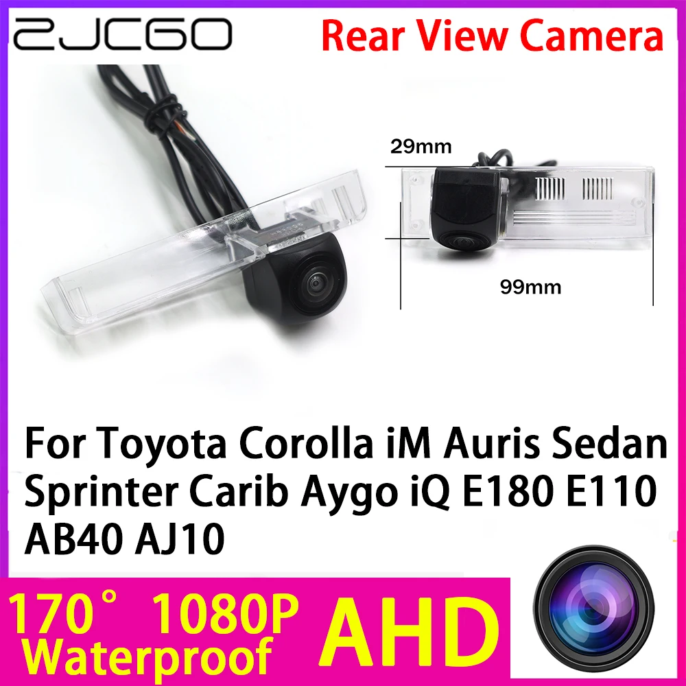 ZJCGO AHD 1080P Reverse Rear View Camera for Toyota Corolla iM Auris Sedan Sprinter Carib Aygo iQ E180 E110 AB40 AJ10