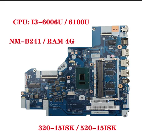 DG421 DG521 DG721 NM-B241 for Lenovo 320-15ISK/IKB 520-15ISK 520-15IKB laptop motherboard with CPU I3-6006/6100U 4G-RAM