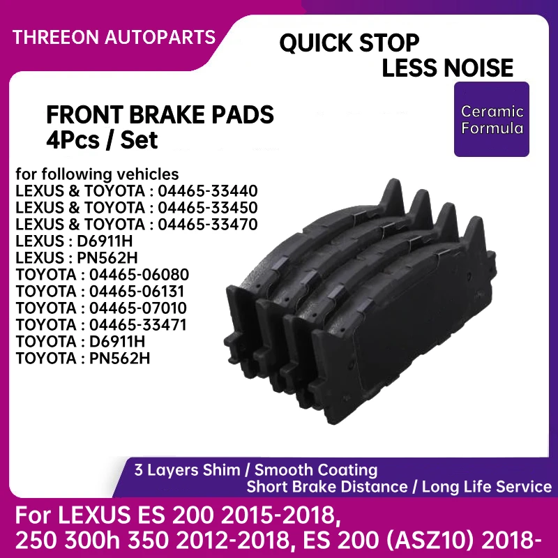 THREEON Ceramic Front Brake Pads For LEXUS ES 200 2015-2018, 250 300h 350 2012-2018, ES 200 (ASZ10) 2018- 0446533440