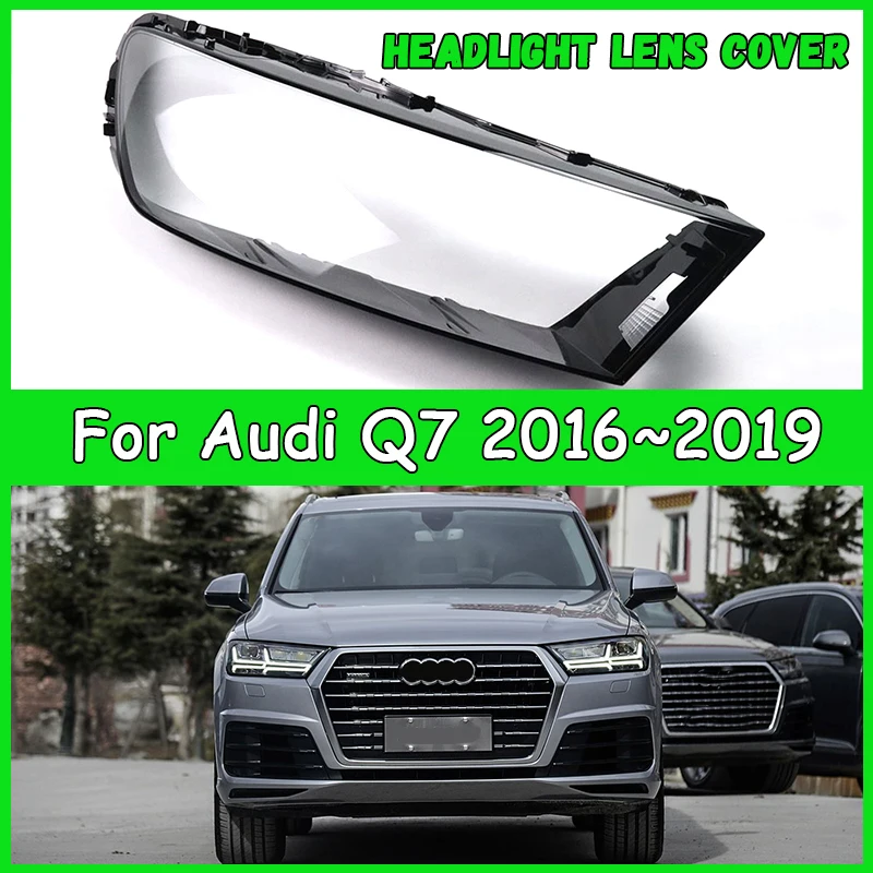 

For Audi Q7 2016 2017 2018 2019 Car headlight lens cover Headlamp Shade Head Lamp headlight lamp cover car accessories automobil