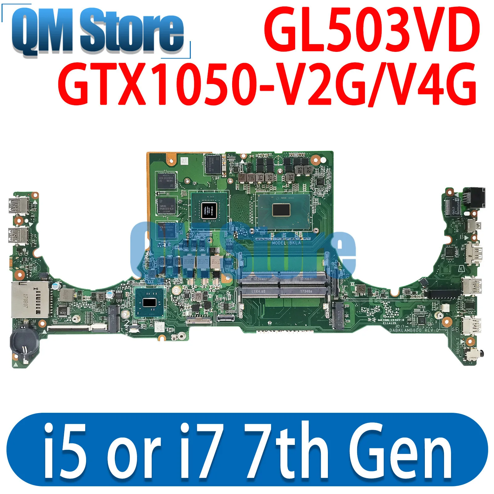 GL503VD Laptop Motherboard For ASUS FX503VD GL503V FX503V FX63VD Mainboard with i5 i7 7th Gen CPU GTX1050 GPU DABKLMB28A0