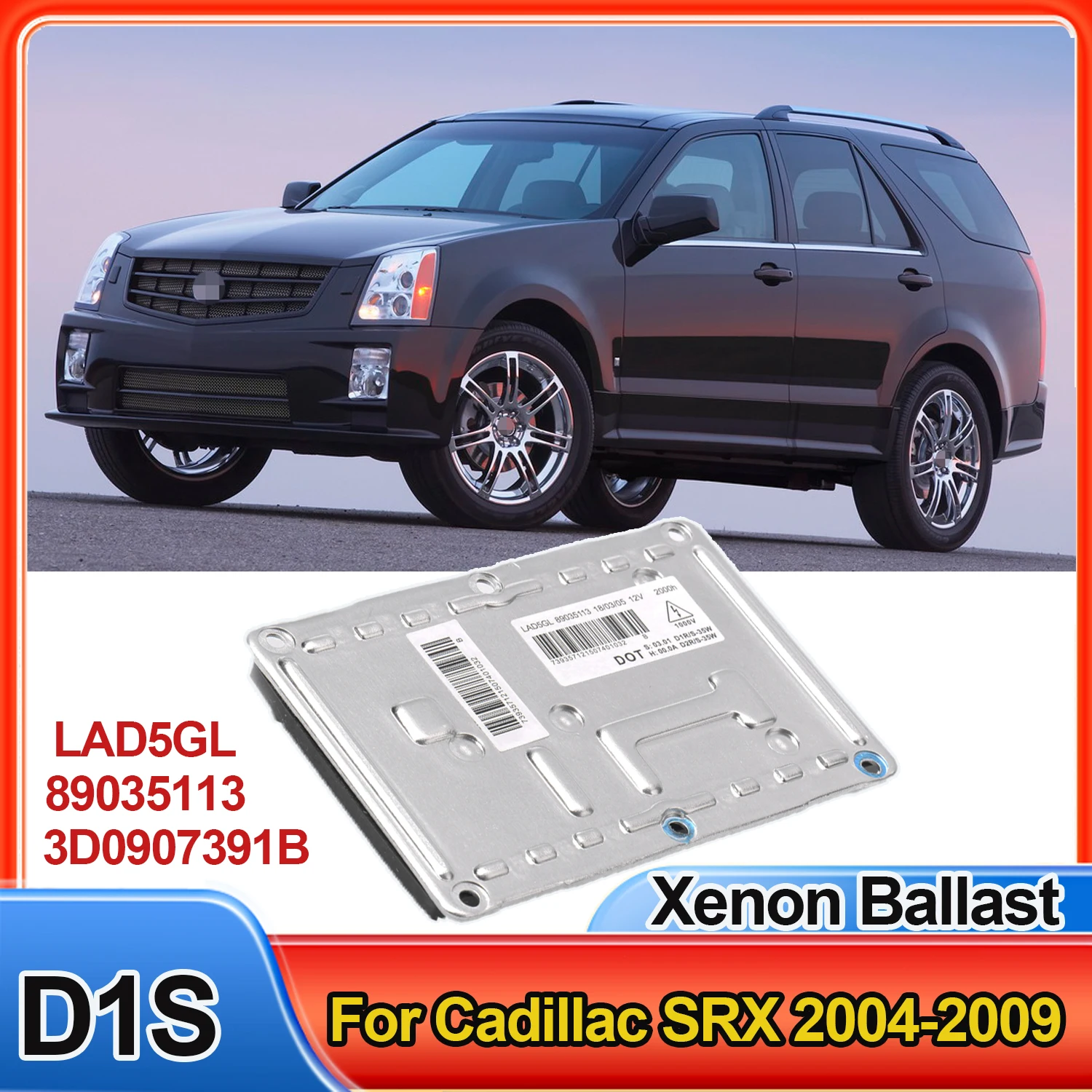 Xenon Ballast Control Module LAD5GL 4PIN 89035113 3D0907391B  Xenon HID Headlight Ballast D1S D1R For Cadillac SRX 2004-2009
