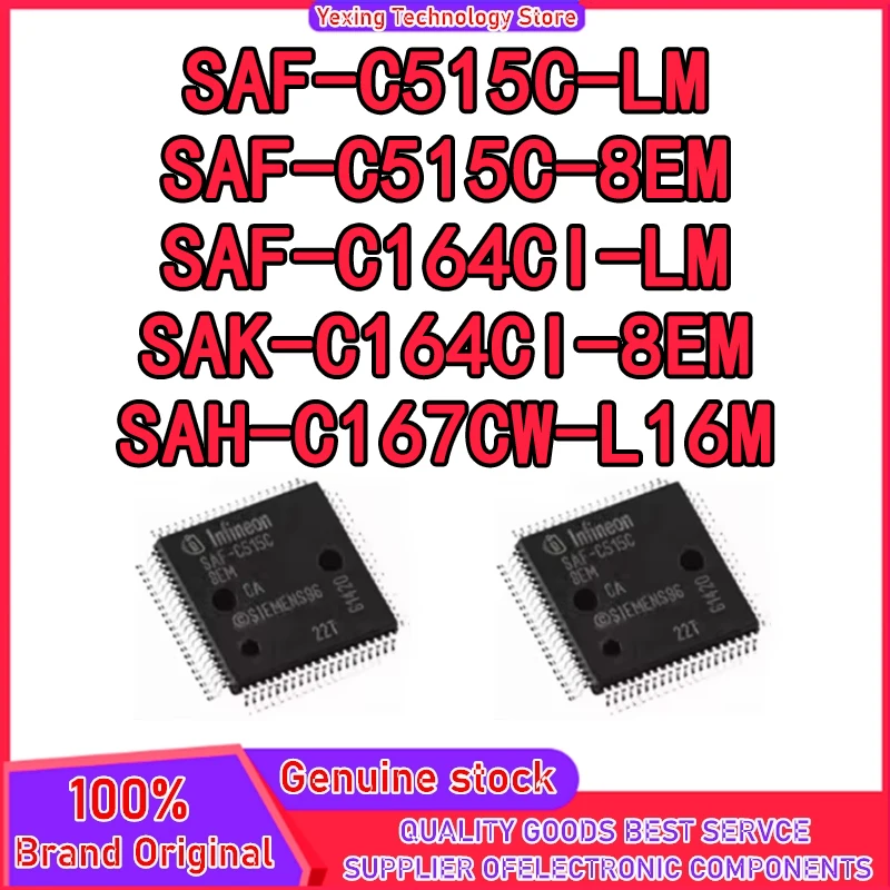 

SAF-C515C-LM SAF-C515C-8EM SAF-C164CI-LM SAK-C164CI-8EM SAH-C167CW-L16M Микросхема 100% новый оригинал на складе