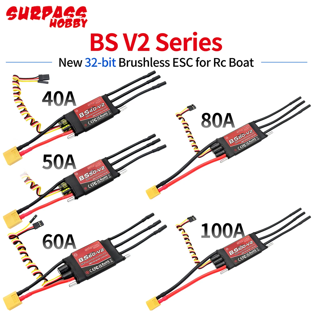 

SURPASS HOBBY Boat Brushless ESC BS-V2 Series 40A 50A 60A 80A 100A Waterproof ESC 32-bit 5V/6V BEC Speed Controller For RC Boat