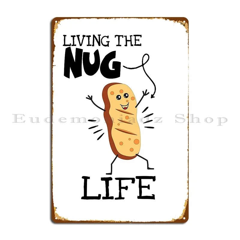 Living The Nug Life…