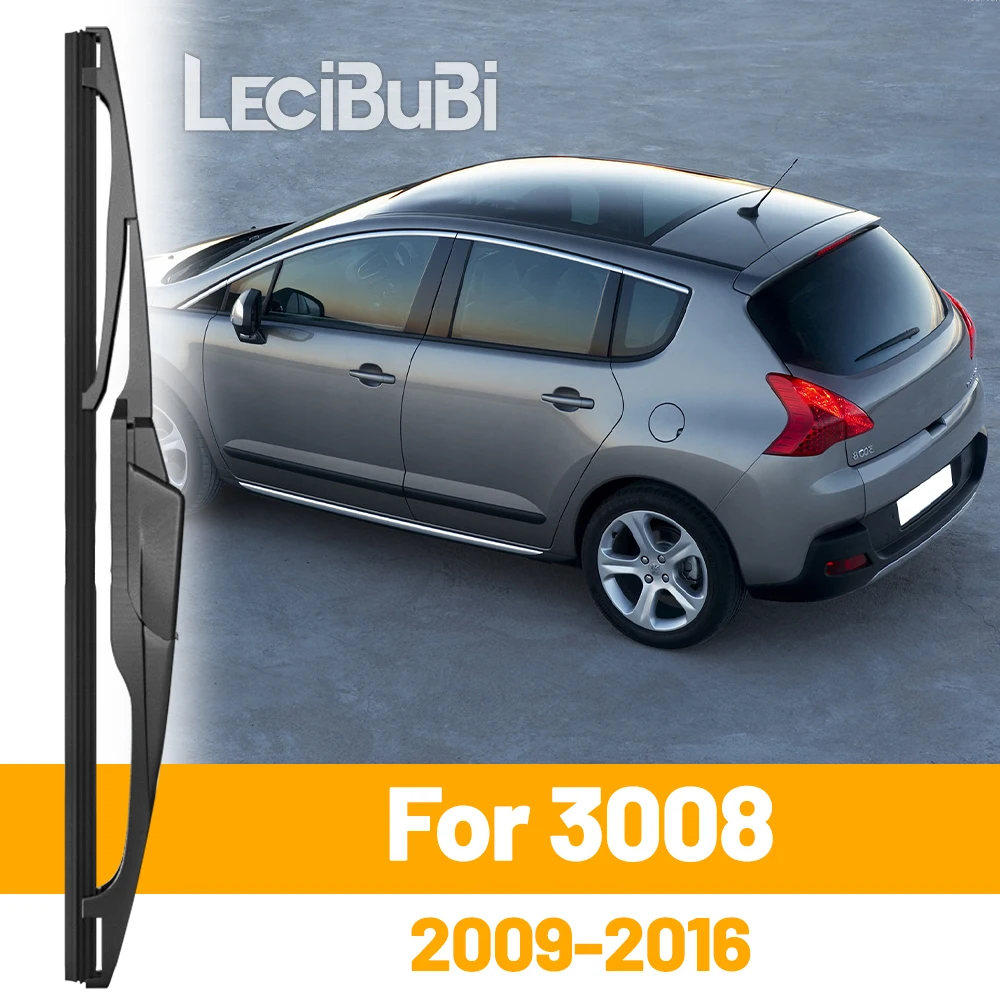 

Для Peugeot 3008 2009-2016 2010 2011 2012 2013 2014 заднее лобовое стекло, щетка стеклоочистителя, двери багажника, аксессуары для дворников