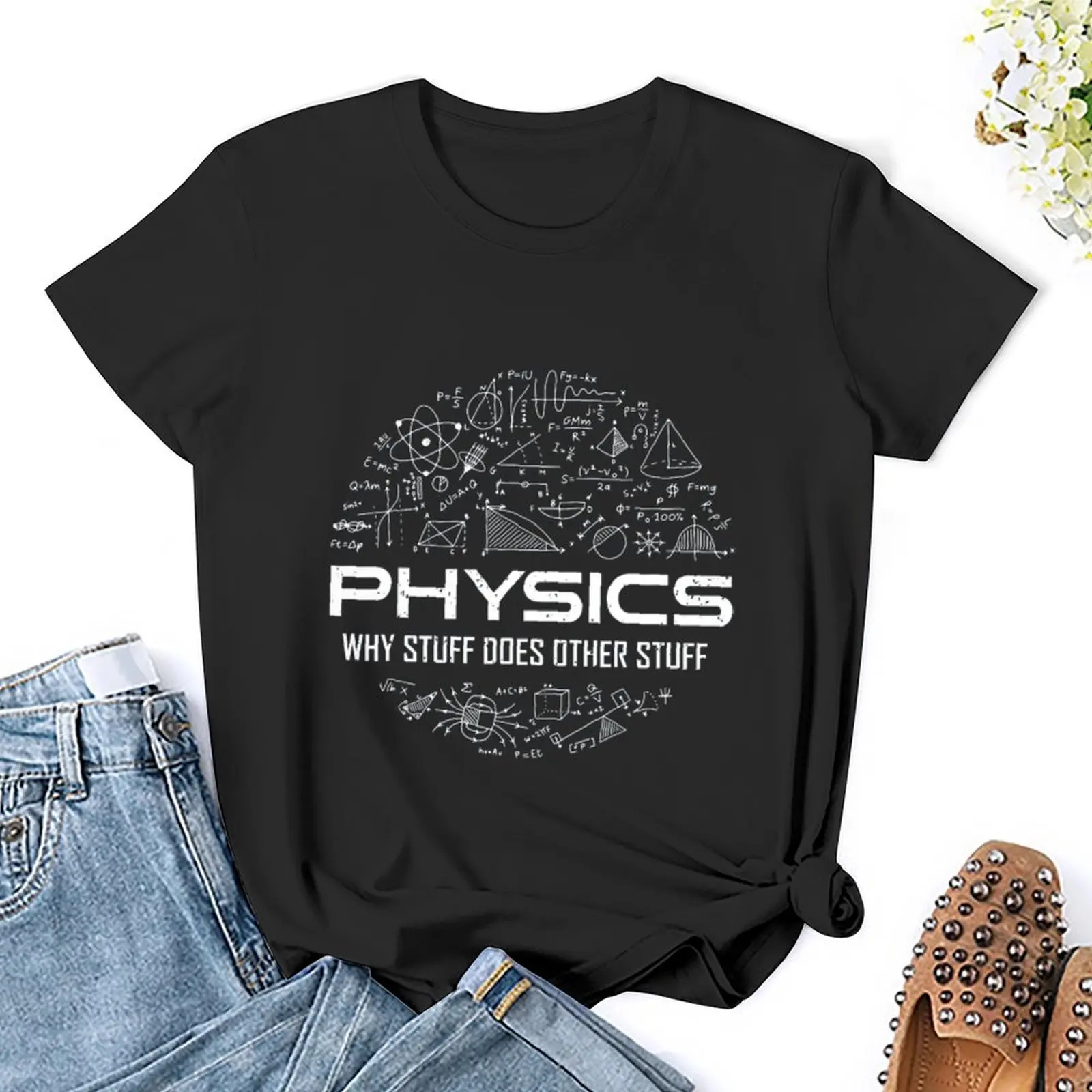 Funny Physics Physics Lover Physics Humor Women Print T Shirt Graphic Shirts Casual Short Sleeved Female Tee T-Shirt Size S-4XL