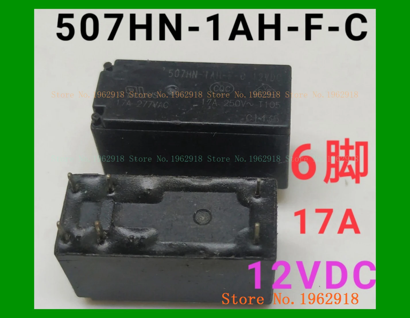 507HN-1AH-F-C 12VDC 17A 6