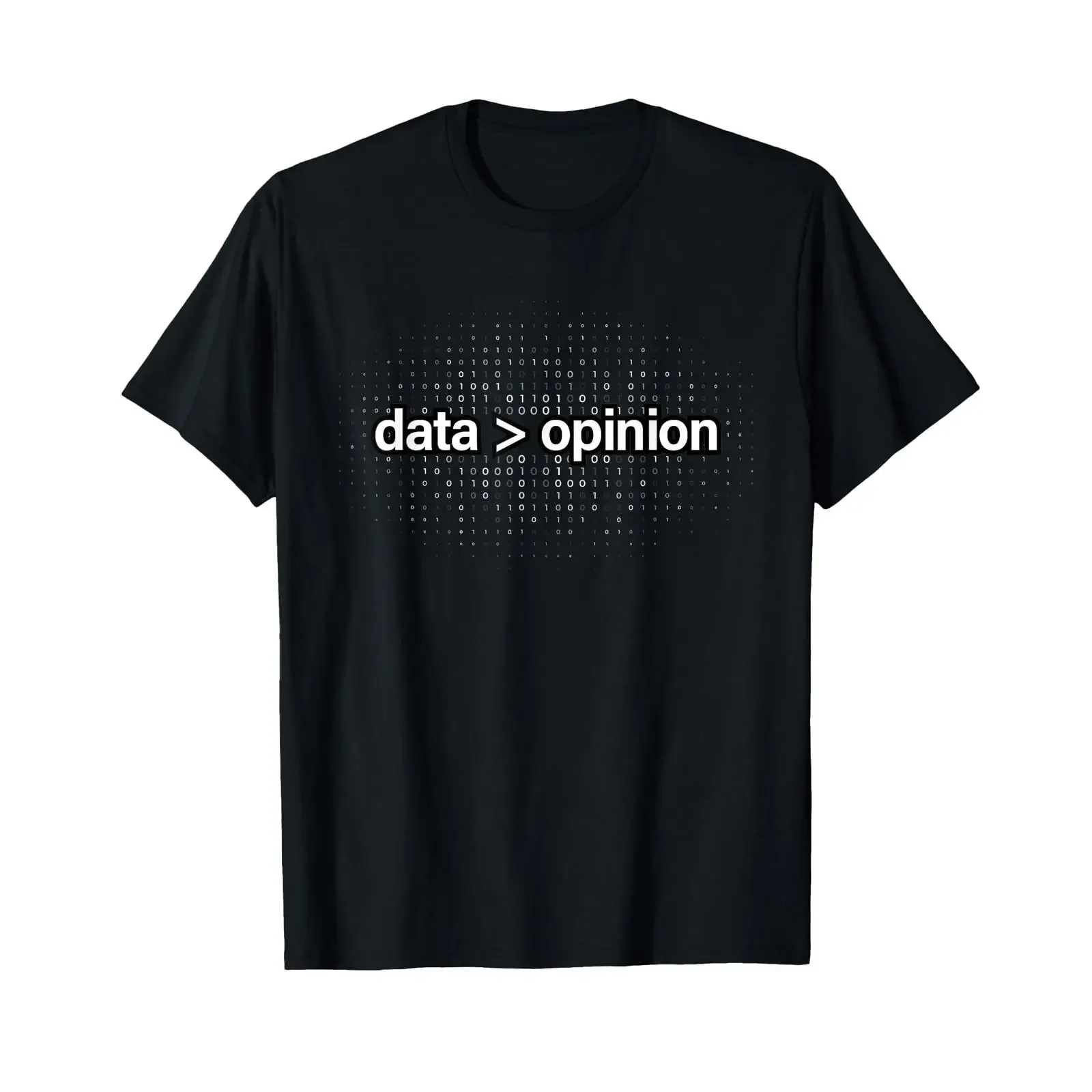 Data Over Opinion Statistics Analysis Science T Shirt vintage Washed Comfortable Breathable homme Stylish graphic