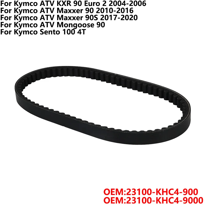 

Drive Belt Transfer Belt For Kymco ATV KXR 90 Euro 2 Maxxer 90 90S Mongoose 90 Sento 100 4T 23100-KHC4-9000 23100-KHC4-900