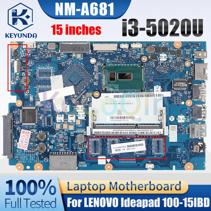 For HP LENOVO Ideapad 100-15IBD Notebook Mainboard NM-A681 8S5B20K40900ZZ SR240 i3-5020U Laptop Motherboard Full Tested