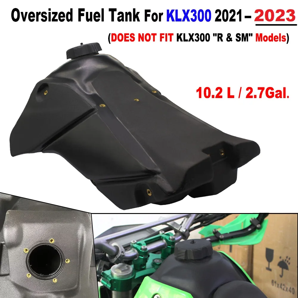 10.2L Oversized Fuel Tank For Kawasaki KLX 300 KLX300 2021-2023 2022 -Gas Fuel Tank with 2.7 Gallon / 10.2L Large Capacity