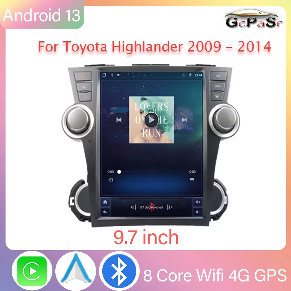 

9.7" For Toyota Highlander 2009 - 2014 Car Radio Android 13 Auto Wireless Carplay 4G WIFI Multimedia Video Player Navigation