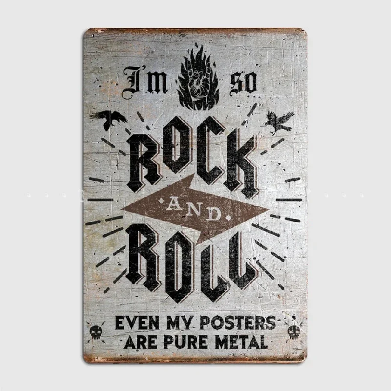 

I'm so rock and rolls poster Metal Tin Sign Truck Indoor and Outdoor Home Bar Coffee Kitchen Wall Decoration