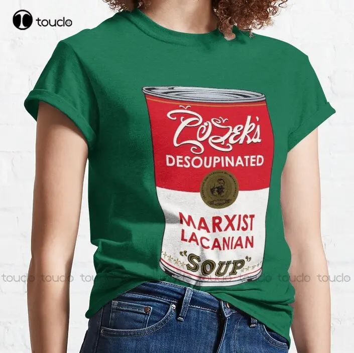 Zizek'S Desoupinated Marxist Lacanian Soup Zizek Slavoj T-Shirt Summer Shirts For Men Digital Printing Tee Shirts Xs-5Xl Unisex