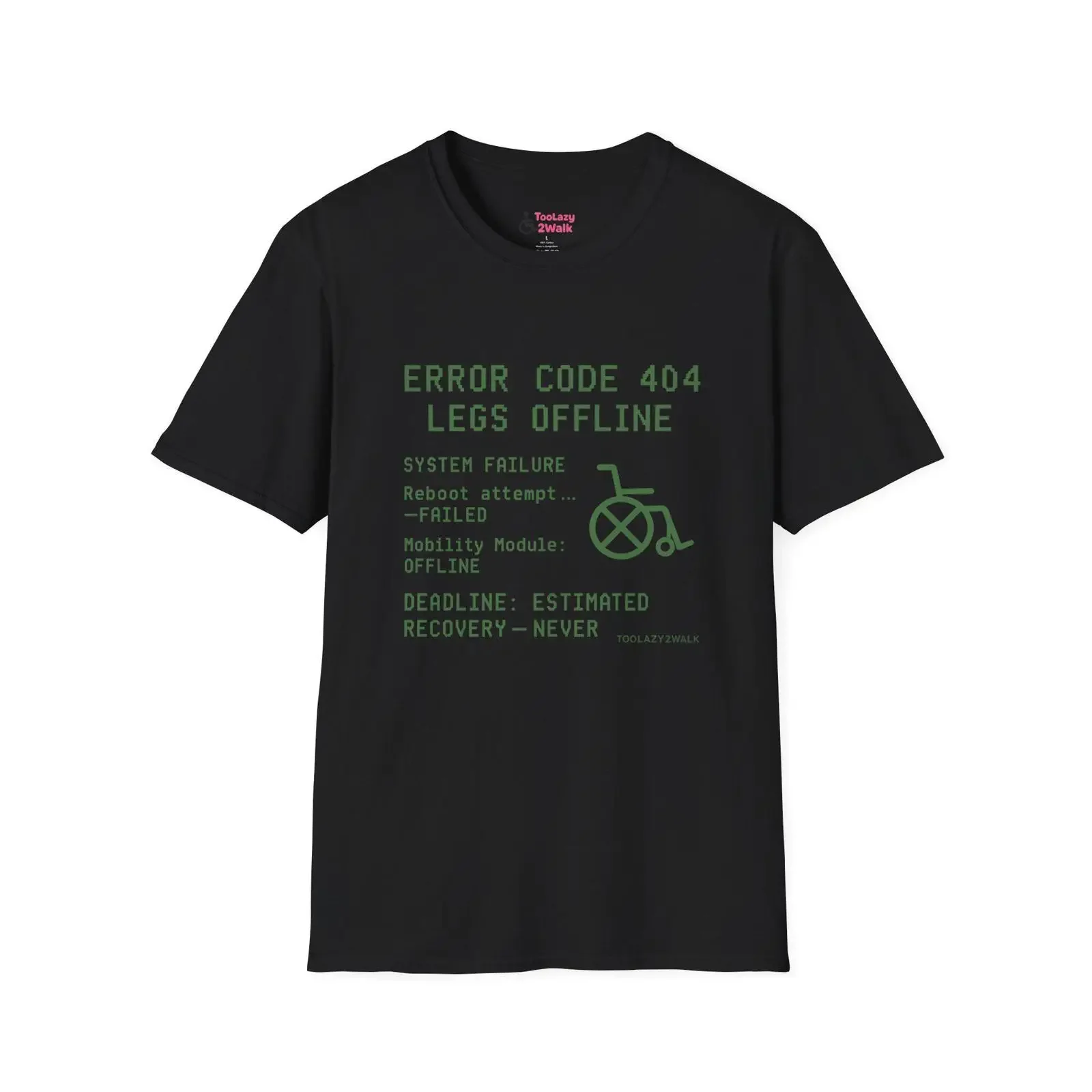 Error Code 404 Legs Offline T Shirt Humorous Disability Awareness vintage Washed Breathable Soft Slightly designer clothes