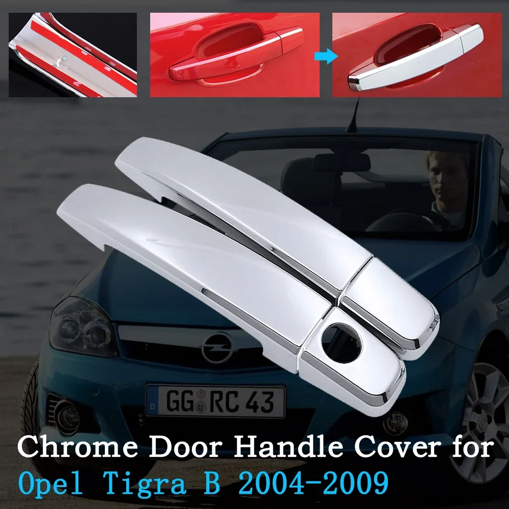 

Chrome Car Door Handle Cover for Opel Tigra Vauxhall TwinTop Holden Tigra 2004~2009 Trim Set Exterior Car Accessories 2006 2008