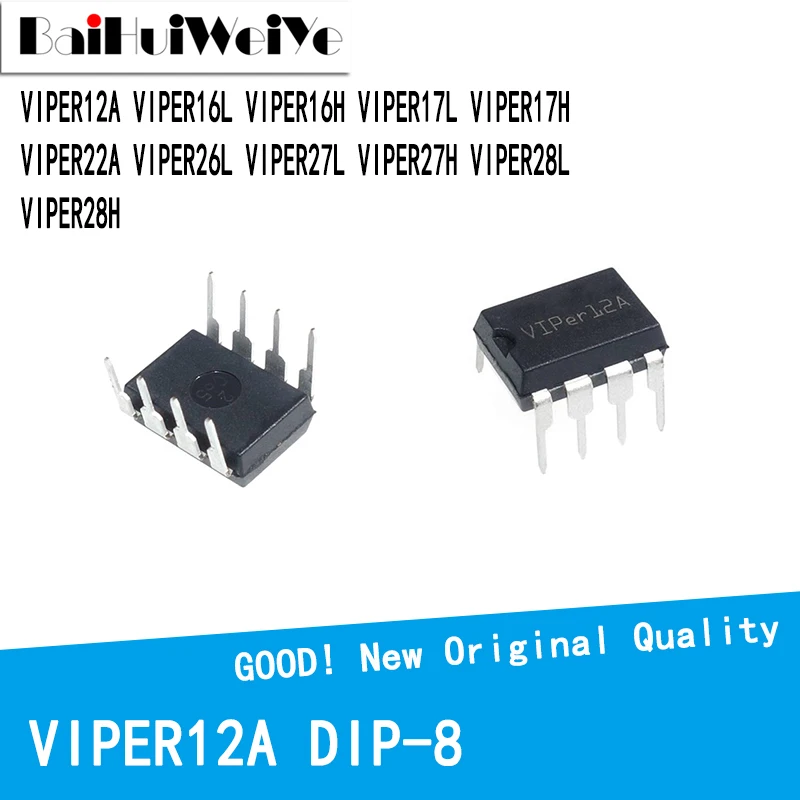 10Pcs/Lot VIPER12A VIPER16L VIPER16H VIPER17L VIPER17H  VIPER22A VIPER26L VIPER27L VIPER27H VIPER28L VIPER28H DIP-8 New