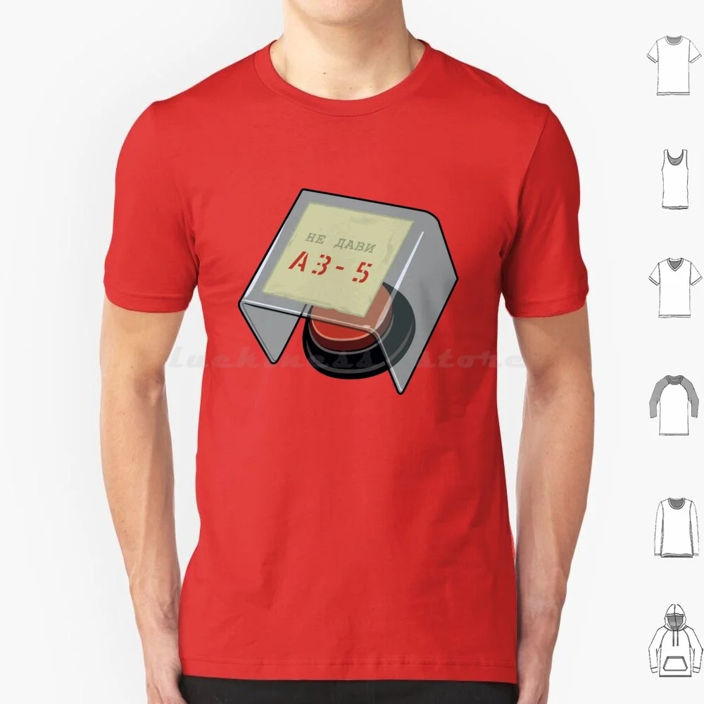 Az-5 Button ─ 'Chernobyl' Fan Art T Shirt Big Size 100% Cotton Chernobyl Az 5 Az5 Geiger Geiger Counter Analog Not Great Not