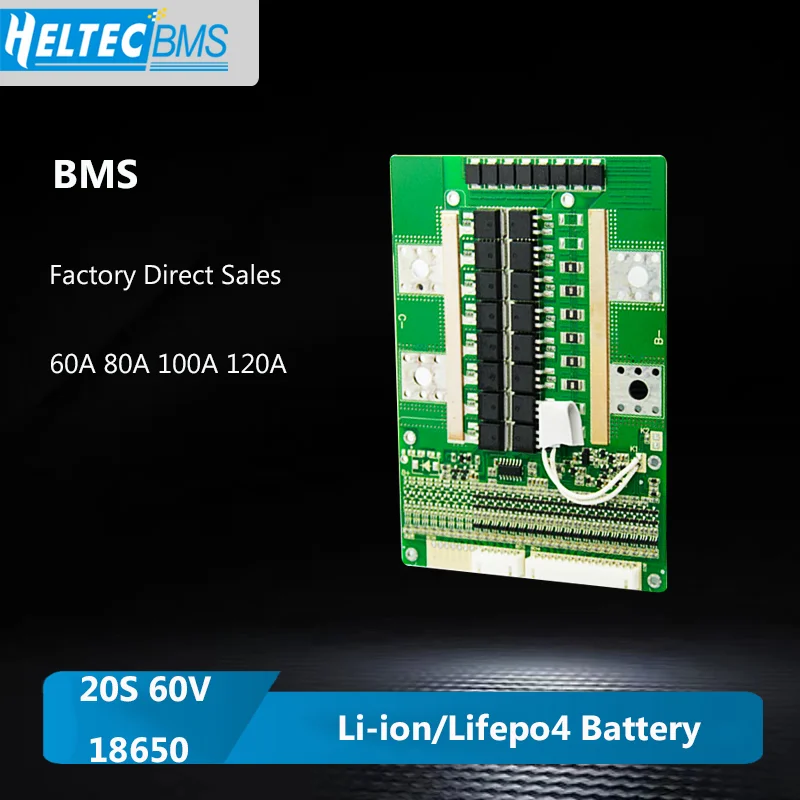 20S 60V BMS 60A 80A 100A 120A Li-ion Lifepo4 battery protection board 18650  battery management system