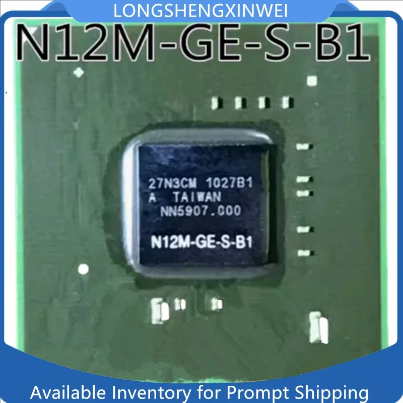 

1PCS N12M-GE-S-B1 BGA New
