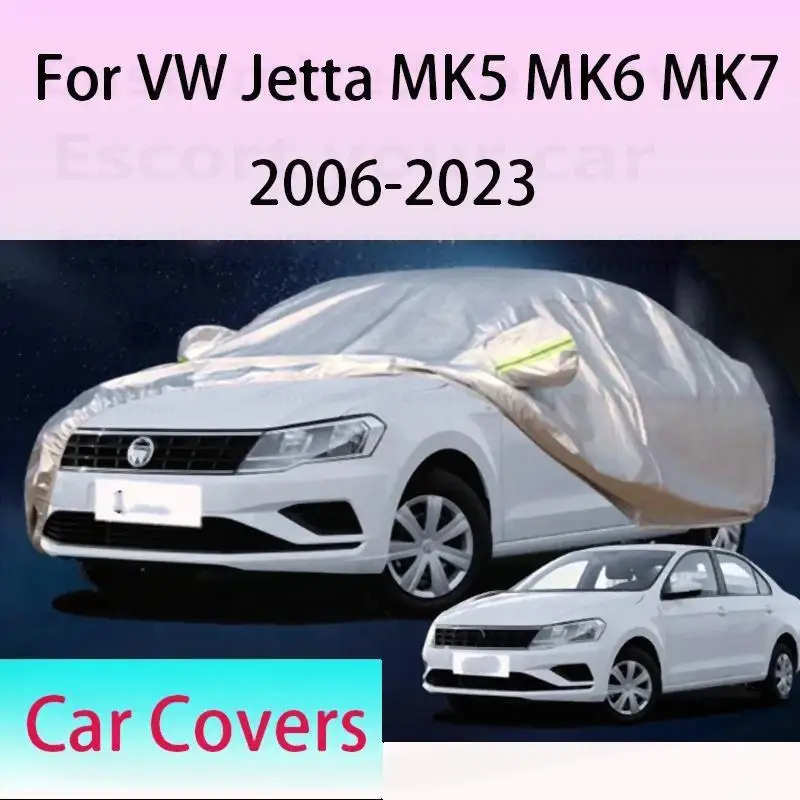 

Для MK5 MK6 MK7 2006 2023, наружная защита, полный снег, солнцезащитный козырек, водонепроницаемый, пылезащитный, внешний вид для VW Jetta 2006 2023, автомобильные чехлы