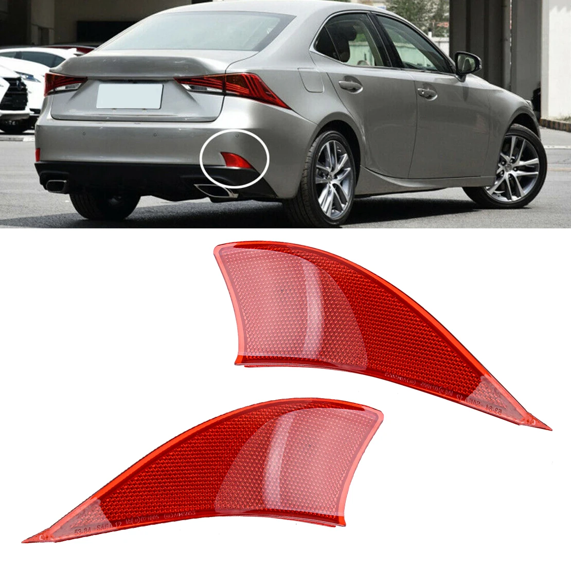 

1 Pair Rear Tail Bumper Reflector Singal Light Lamp Fit for Lexus IS200T IS250 IS300 IS350