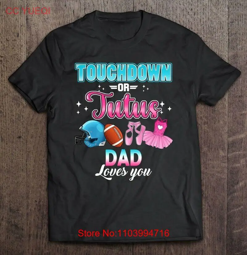 Gender Reveal Touchdowns Or Tutus Dad Matching Baby Party T-shirt