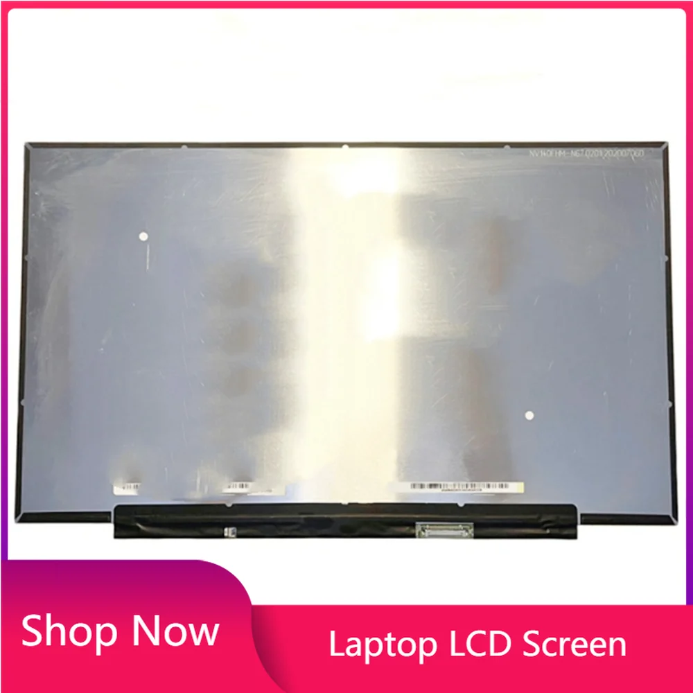 

NV140FHM N67 NV140FHM-N67 14 inch LCD Screen Laptop IPS Panel FHD 1920x1080 EDP 30pins 60Hz 45% NTSC 250 cd/m² (Typ.)