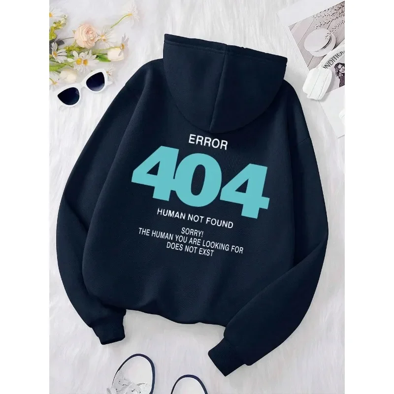 Error 404 Human Not Found Sorry! Men\'s Print Hooded Fashion S-4XL Hoodies  High Quality Sweatshirts Autumn Casual Sportswear