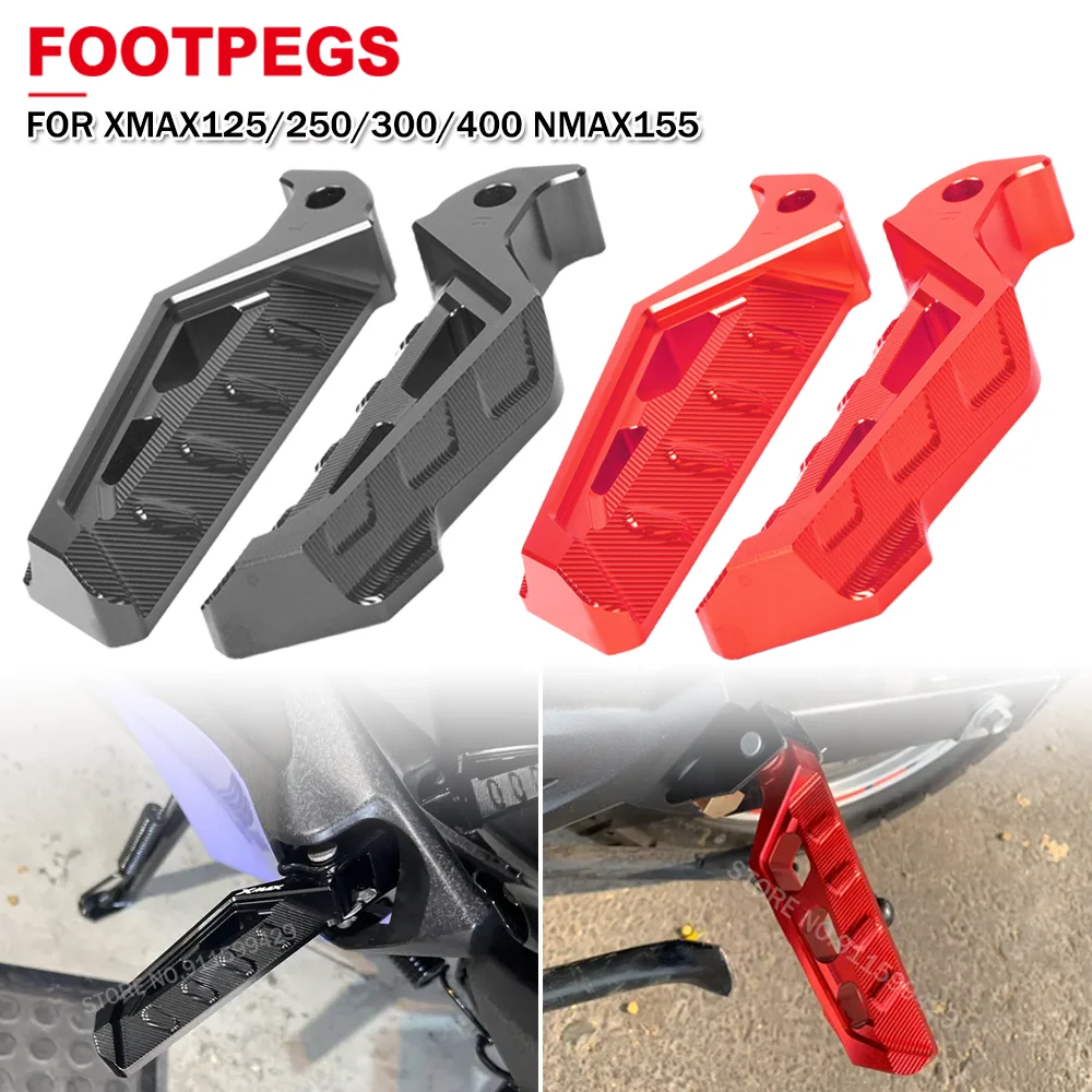 

For Yamaha XMAX125 XMAX250 XMAX300 XMAX400 NMAX155 XMAX 250 300 400 125 Foot Pedals Motorcycle Rear Passenger Footrest Footpegs