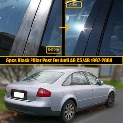 6Pcs Pillar Posts Car Door Window Trim Cover Glossy Black Stickers Fit For Audi A6 C5/4B 1997-2004 C6/4F 2005-2011