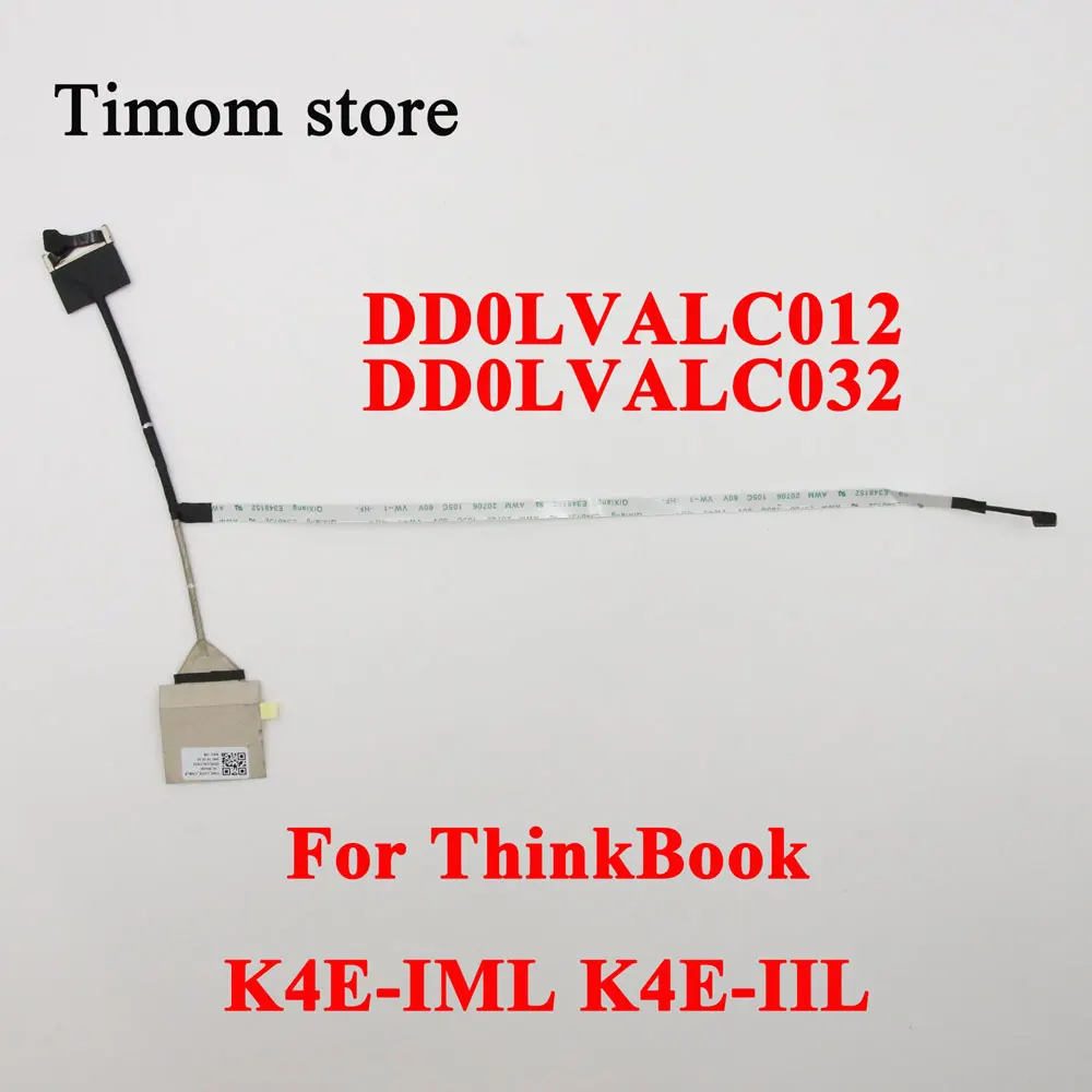 DD0LVALC012 DD0LVALC032 5C10S3000 For ThinkBook K4E-IML K4E-IIL WEI6-14-IML 14-IIL 15 G2 ARE Original New 30pin LCD Screen Cable