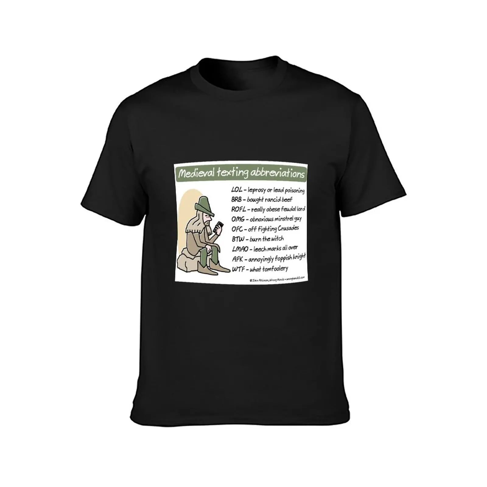 Medieval texting abbreviations T-Shirt vintage summer top customs design your own graphics mens graphic t-shirts pack