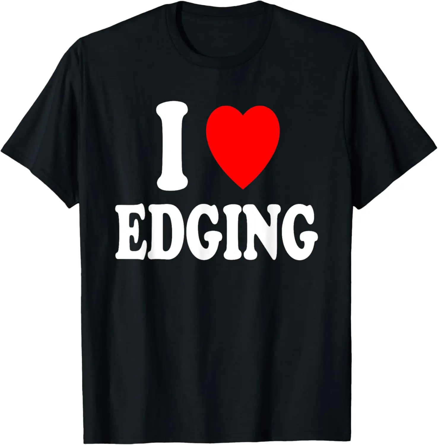 

I Heart (Love) Edging T-Shirt