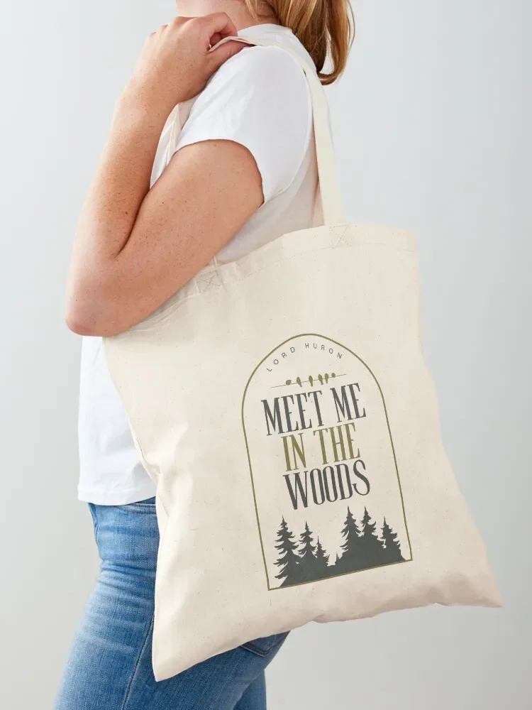 Meet Me In The Woods (Lord Huron) Tote Bag female bag Gift bags tote bag Large bags for women